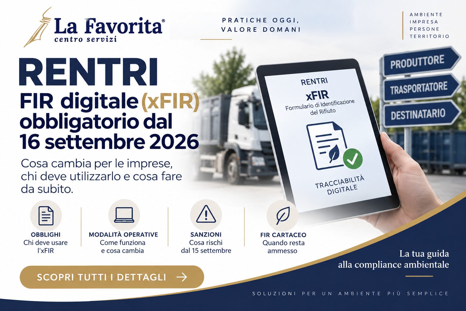 Dal 16 settembre 2026 entra a regime il FIR digitale RENTRI. Scopri chi deve usare l'xFIR, quando resta il cartaceo, come funziona e quali sono le sanzioni.